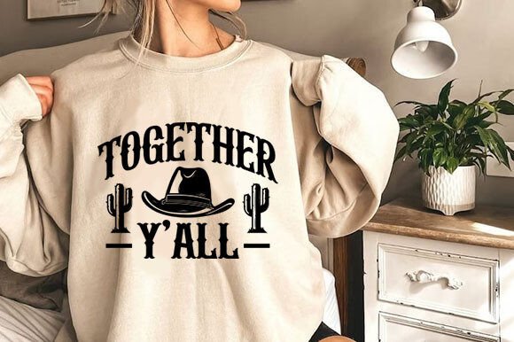 Together Y’all Svg Western Cut File Review